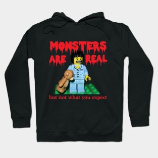 Monsters are real Hoodie